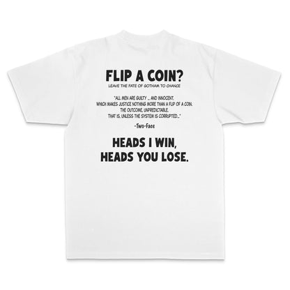 Flip A Coin? Tee